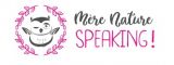 Mère Nature Speaking